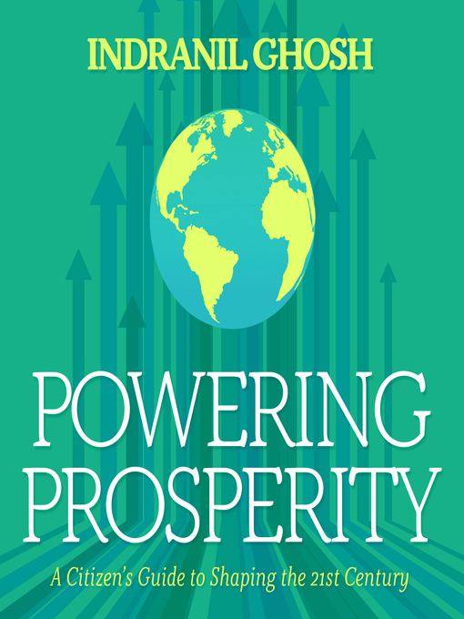 Title details for Powering Prosperity by Indranil Ghosh - Available
